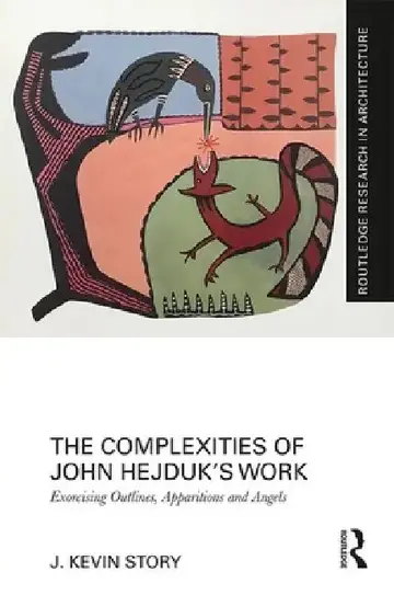 Cover of The Complexities of John Hejduk's Work