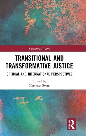 Cover of Transitional and Transformative Justice