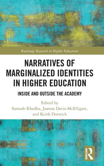 Cover of Narratives of Marginalized Identities in Higher Education