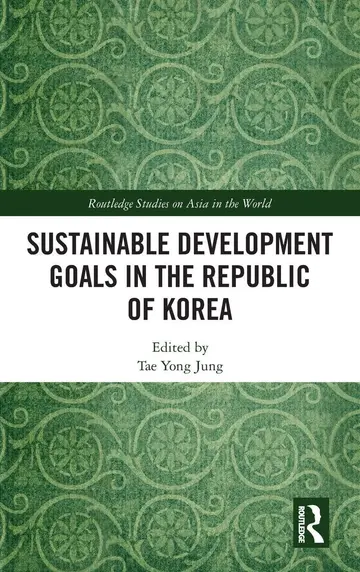 Cover of Sustainable Development Goals in the Republic of Korea