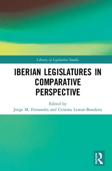 Cover of The Iberian Legislatures in Comparative Perspective