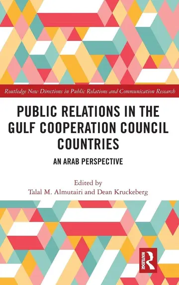 Cover of Public Relations in the Gulf Cooperation Council Countries