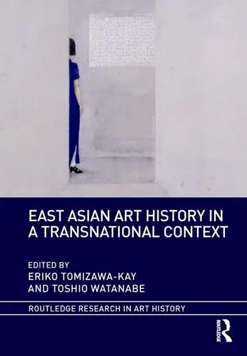 Cover of East Asian Art History in a Transnational Context