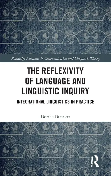 Cover of The Reflexivity of Language and Linguistic Inquiry
