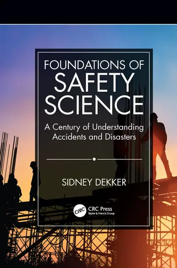 Cover of Foundations of Safety Science