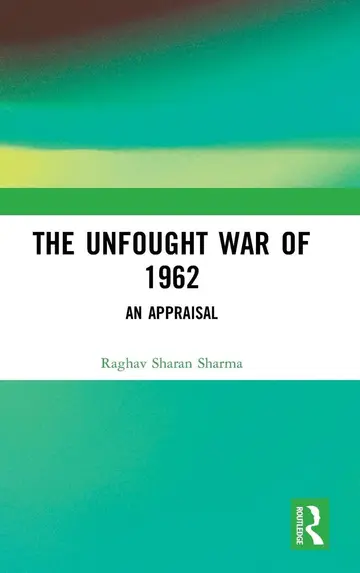 Cover of The Unfought War of 1962