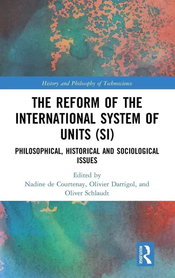 Cover of The Reform of the International System of Unit (SI)