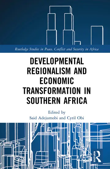 Cover of Developmental Regionalism and Economic Transformation in Southern Africa