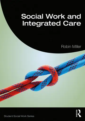 Cover of Social Work and Integrated Care