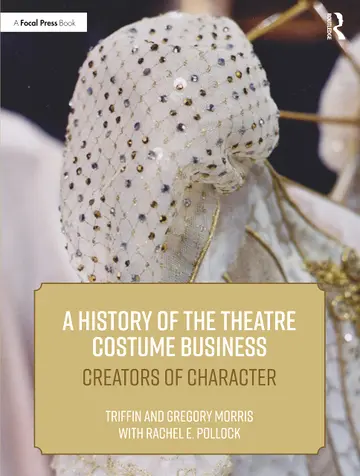 Cover of A History of the Theatre Costume Business