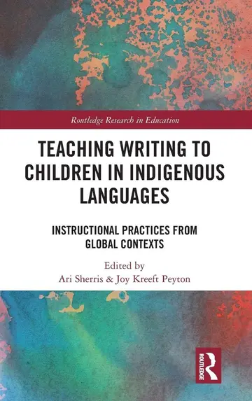 Cover of Teaching Writing to Children in Indigenous Languages