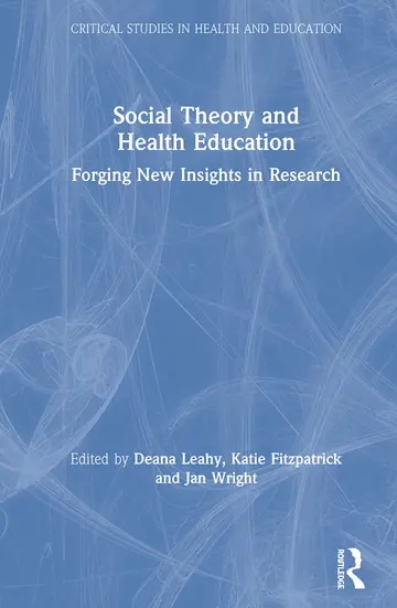 Cover of Social Theory and Health Education