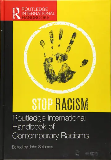 Cover of Routledge International Handbook of Contemporary Racisms