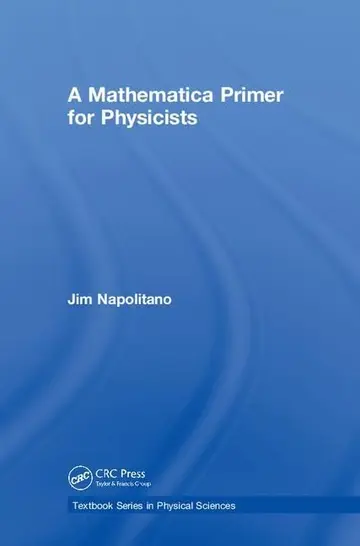 Cover of A Mathematica Primer for Physicists