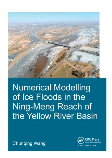 Cover of Numerical Modelling of Ice Floods in the Ning-meng Reach of the Yellow River Basin