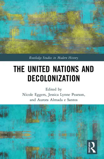 Cover of The United Nations and Decolonization