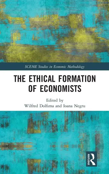 Cover of The Ethical Formation of Economists