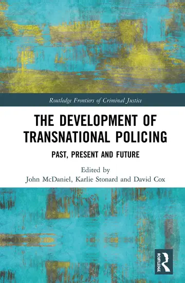 Cover of The Development of Transnational Policing