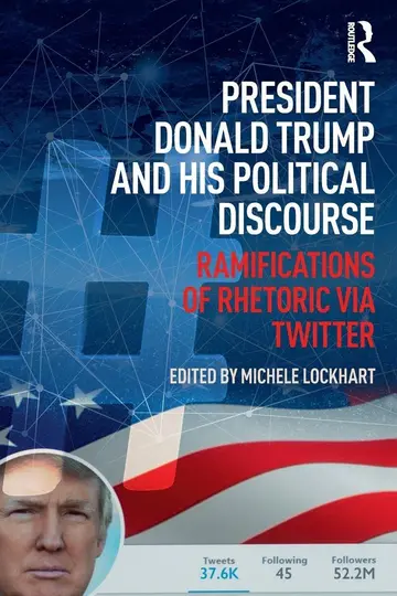 Cover of President Donald Trump and His Political Discourse