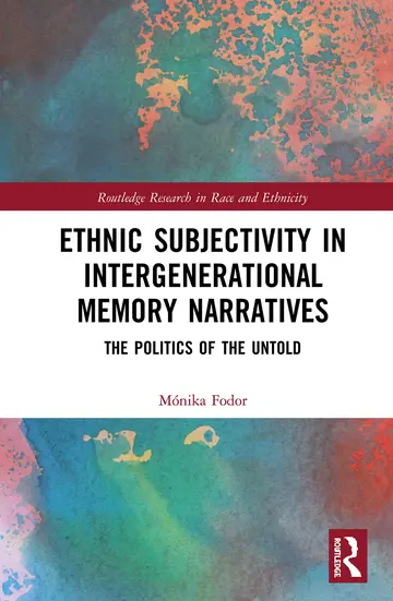 Cover of Ethnic Subjectivity in Intergenerational Memory Narratives