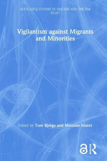 Cover of Vigilantism against Migrants and Minorities