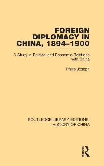 Cover of Foreign Diplomacy in China, 1894-1900