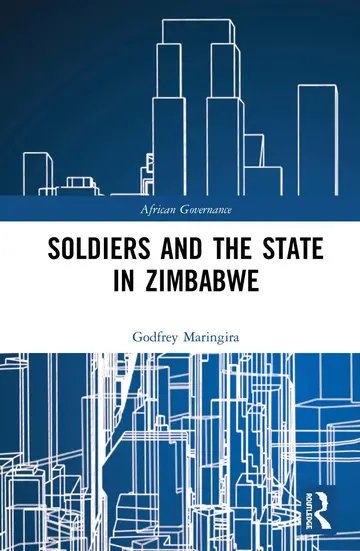 Cover of Soldiers and the State in Zimbabwe