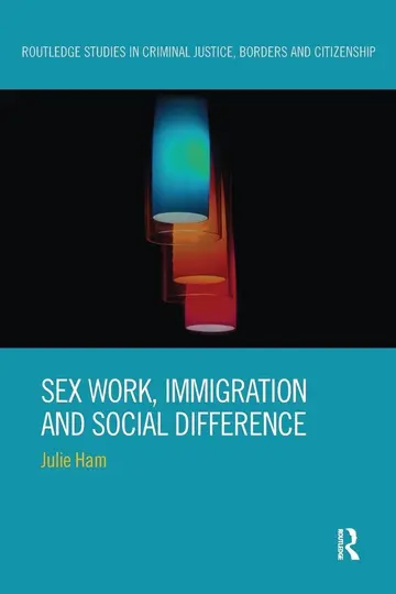 Cover of Sex Work, Immigration and Social Difference