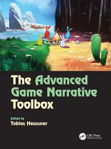 Cover of The Advanced Game Narrative Toolbox