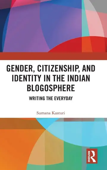 Cover of Gender, Citizenship, and Identity in the Indian Blogosphere
