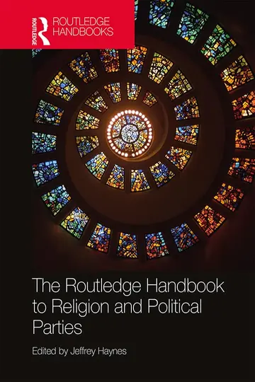 Cover of The Routledge Handbook to Religion and Political Parties