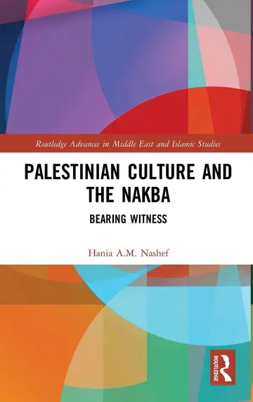 Cover of Palestinian Culture and the Nakba