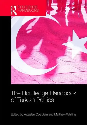 Cover of Routledge Handbook of Turkish Politics 1st Edition