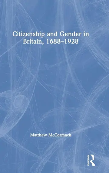 Cover of Citizenship and Gender in Britain, 1688-1928