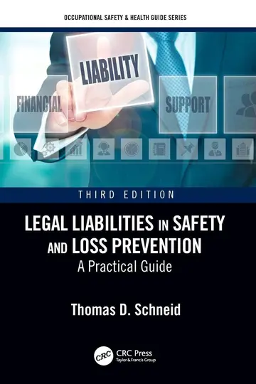 Cover of Legal Liabilities in Safety and Loss Prevention