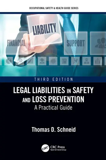 Cover of Legal Liabilities in Safety and Loss Prevention