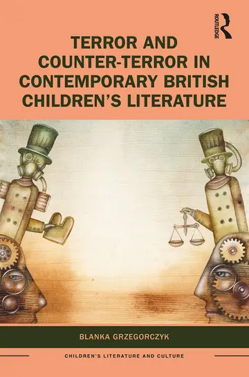 Cover of Terror and Counter-Terror in Contemporary British Children’s Literature