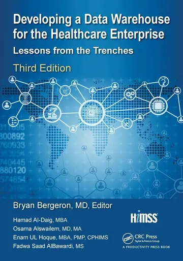 Cover of Developing a Data Warehouse for the Healthcare Enterprise
