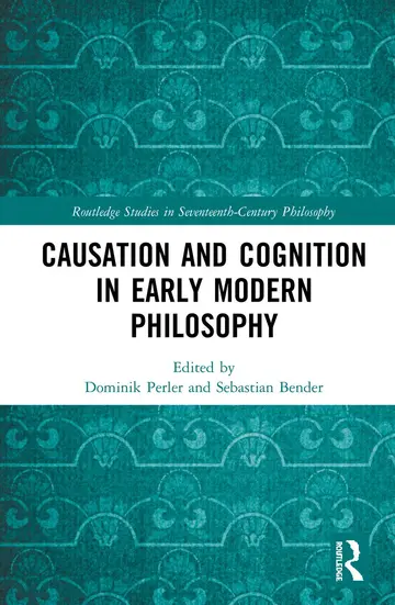 Cover of Causation and Cognition in Early Modern Philosophy