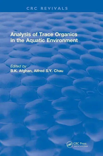 Cover of Analysis of Trace Organics in the Aquatic Environment