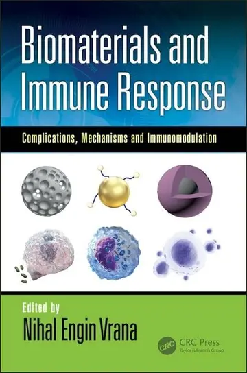 Cover of Biomaterials and Immune Response