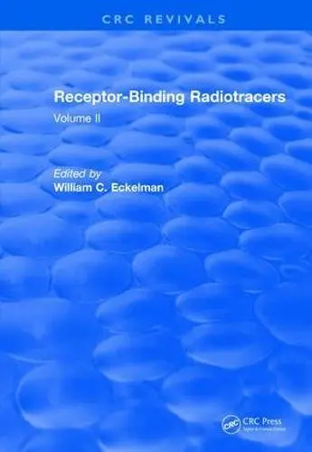 Cover of Receptor Binding Radiotracers 1982
