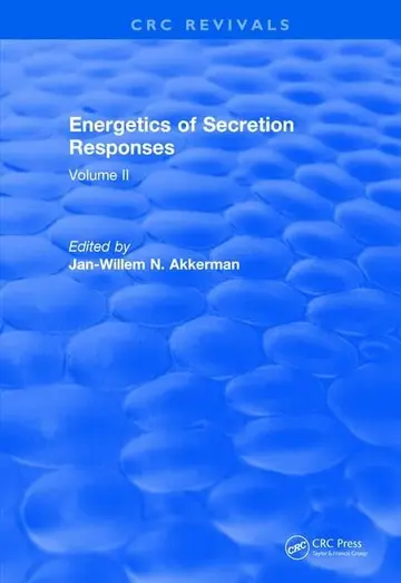 Cover of Energetics of Secretion Responses