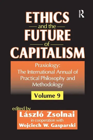 Cover of Ethics and the Future of Capitalism