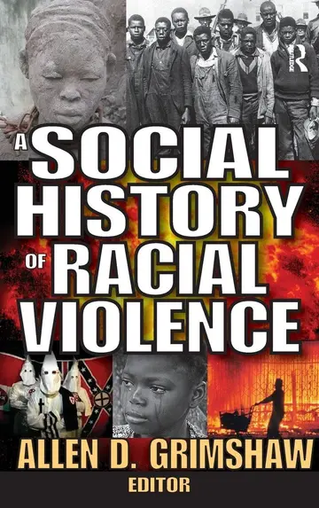 Cover of A Social History of Racial Violence