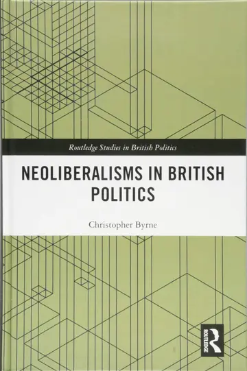Cover of Neoliberalisms in British Politics