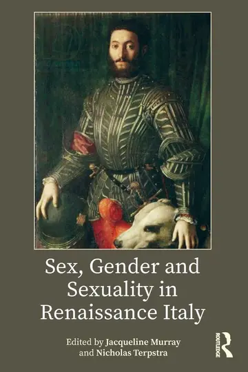 Cover of Sex, Gender and Sexuality in Renaissance Italy