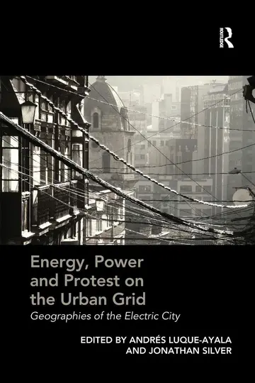Cover of Energy, Power and Protest on the Urban Grid