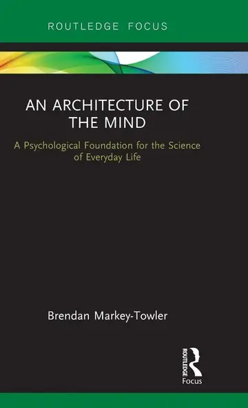 Cover of An Architecture of the Mind