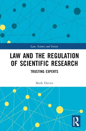 Cover of Law and the Regulation of Scientific Research